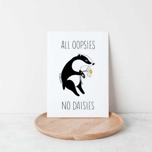 All Oopsies No Daisies Card | Bernadette the Badger Drawing | Funny Card for Friend | Funny Mental Health Card
