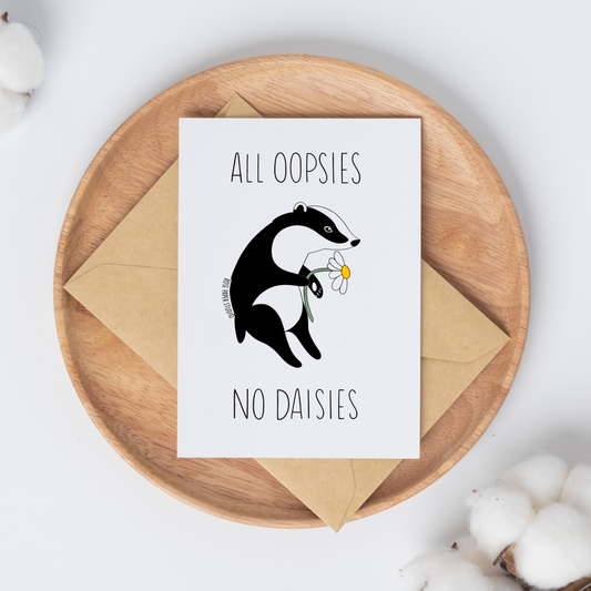 All Oopsies No Daisies Card | Bernadette the Badger Drawing | Funny Card for Friend | Funny Mental Health Card