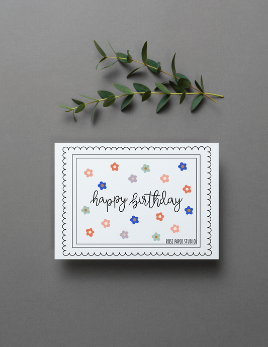 Happy Birthday | Flower Power | Blank Modern Calligraphy Greeting Card