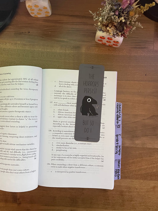 The Horrors Persist But So Do I Bookmark | Edgar the Crow