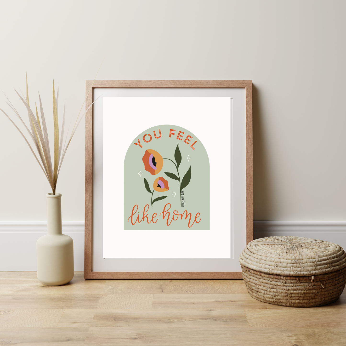 You Feel Like Home | Art Print