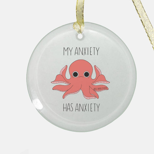 My Anxiety Has Anxiety | Barnaby the Octopus | Clear Glass Christmas Ornament