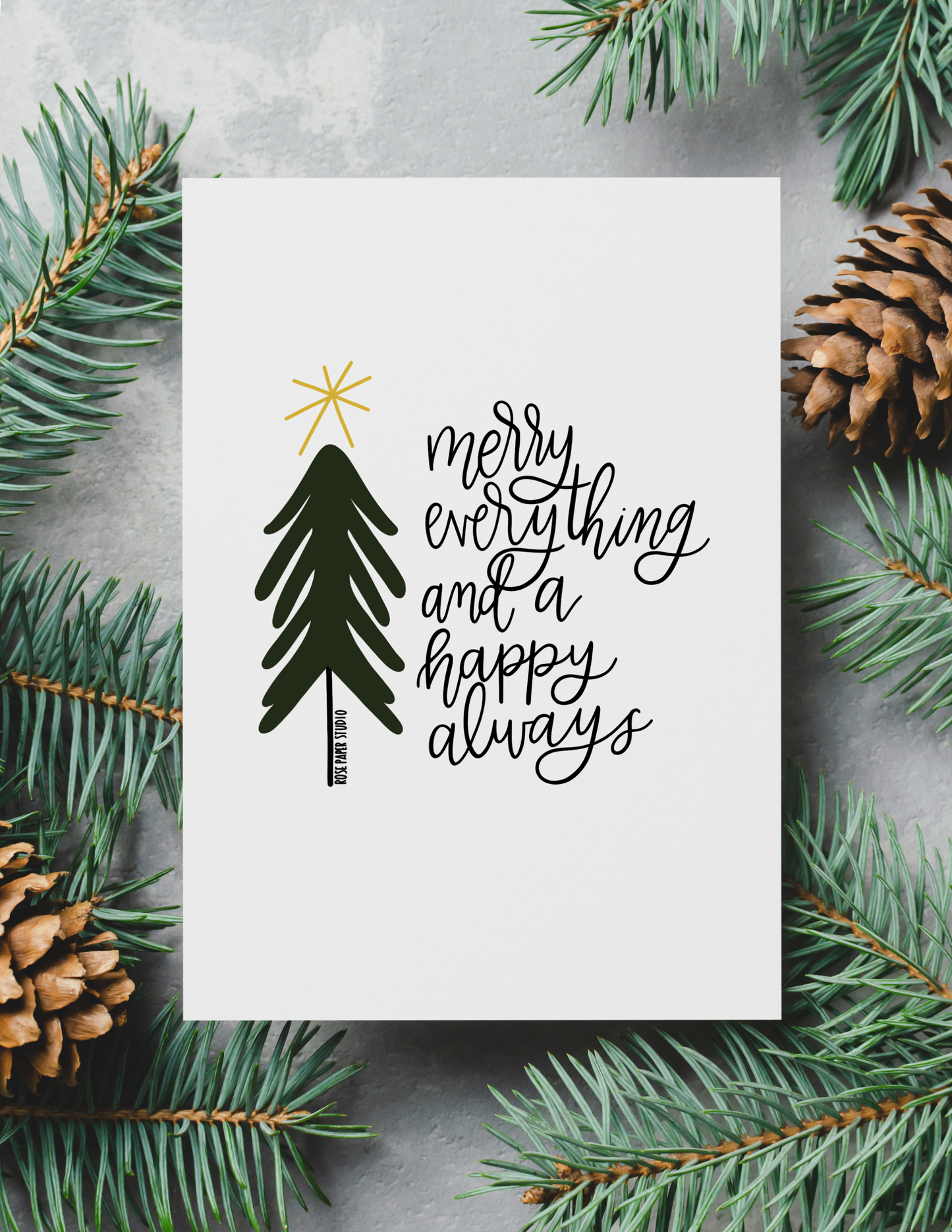 Merry Everything and a Happy Always | Blank Calligraphy Greeting Card