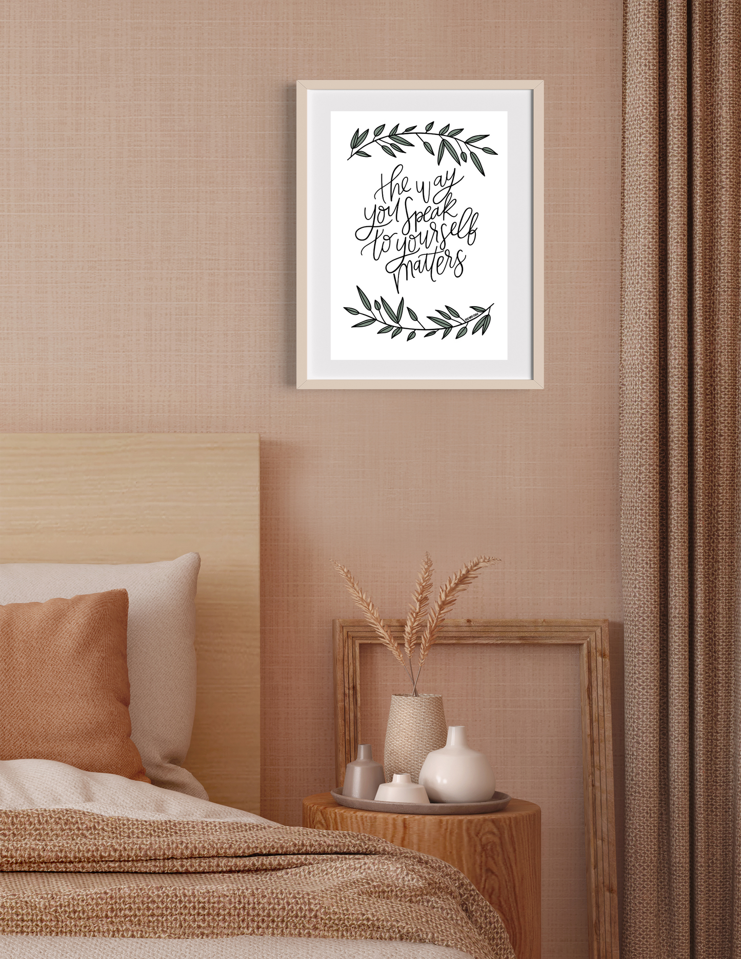The Way You Speak to Yourself Matters | Modern Calligraphy Quote Art Print