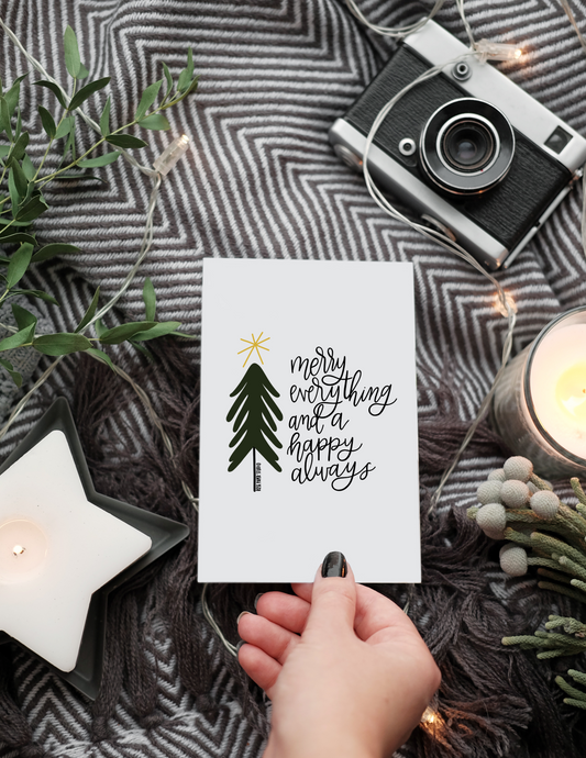 Merry Everything and a Happy Always | Blank Calligraphy Greeting Card