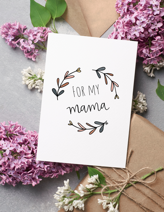For My Mama Mother's Day | Blank Calligraphy Greeting Card