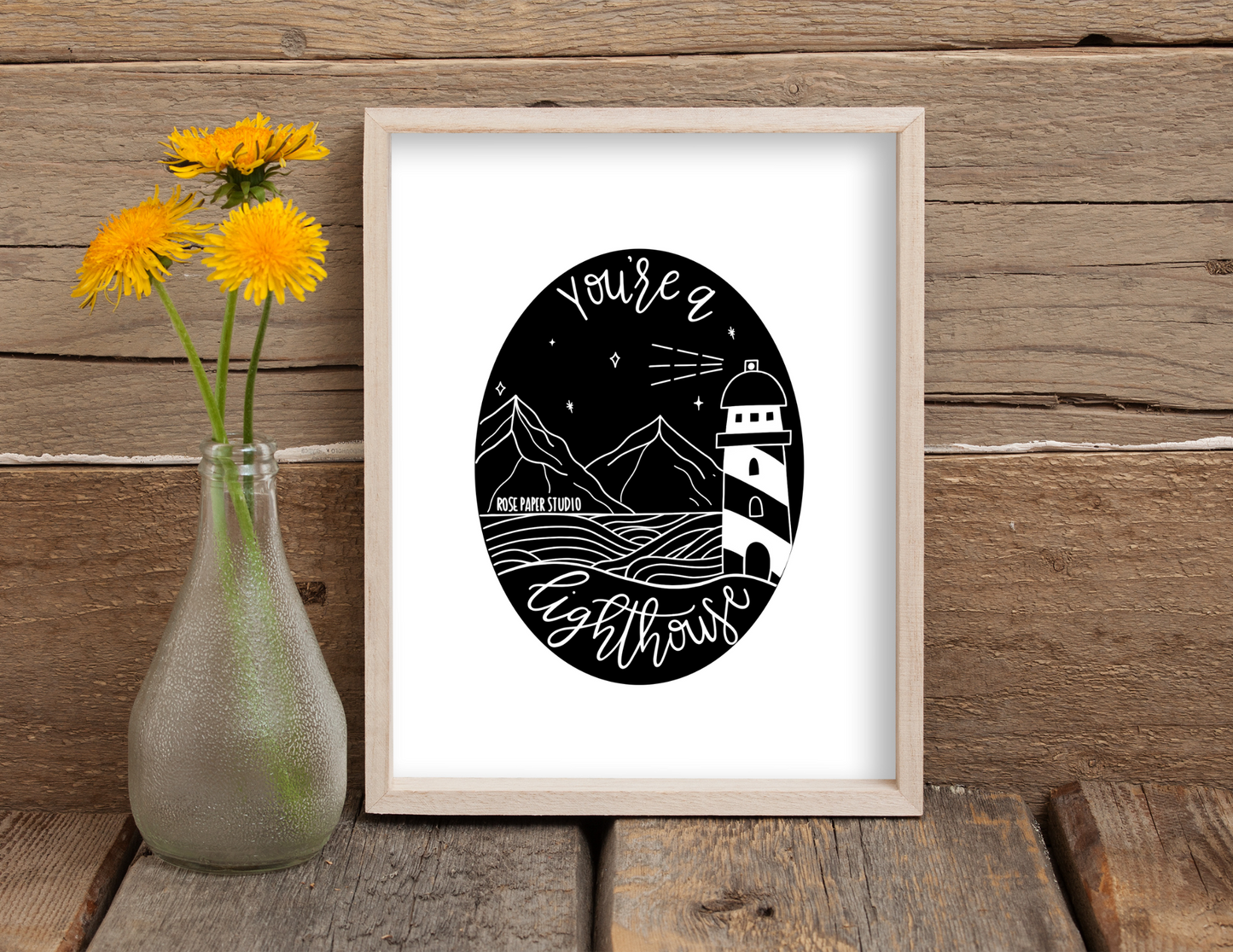 You're a Lighthouse | Modern Calligraphy Quote Art Print