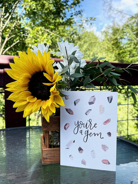 You're a Gem | Blank Modern Calligraphy Greeting Card