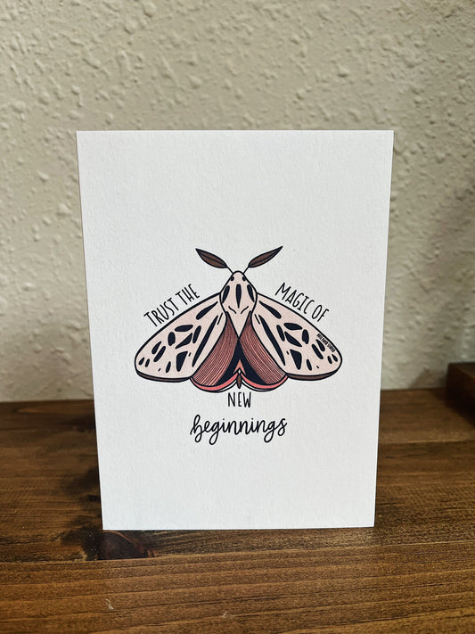 Trust the Magic of New Beginning's | Moth | Blank Calligraphy Greeting Card