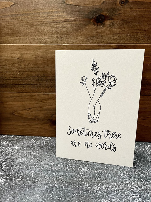 Sometimes There Are No Words | Blank Calligraphy Greeting Card
