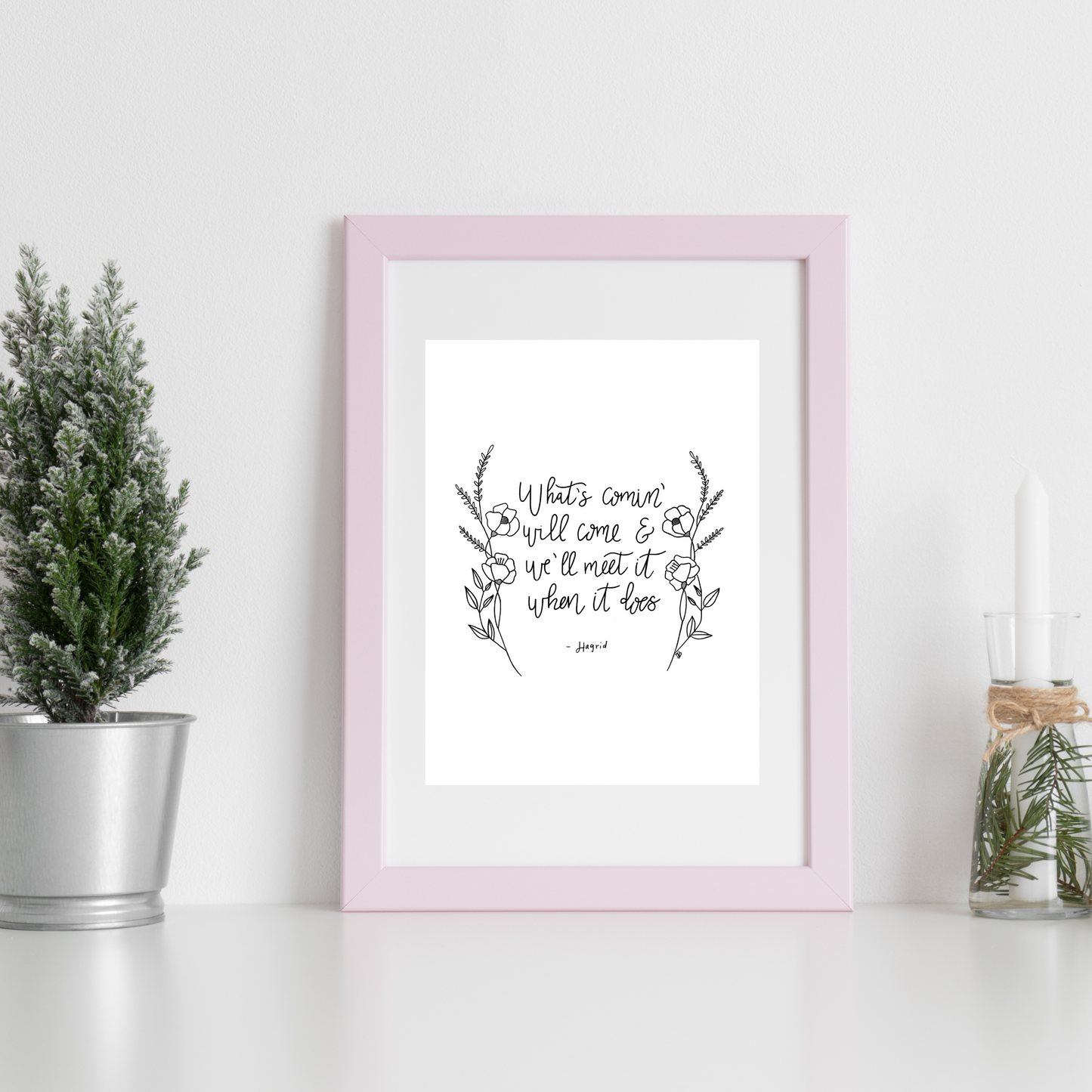 What's Coming Will Come Art Print | Modern Calligraphy Art | Botanical Home Decor