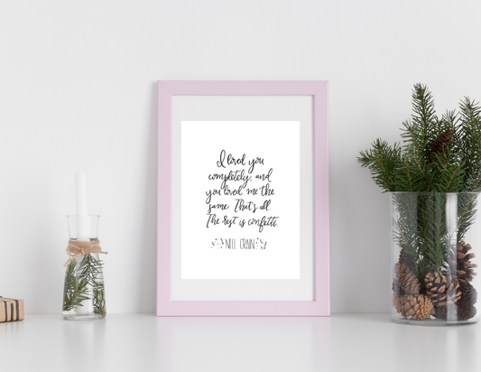 The Rest is Confetti | Nell Crain Quote | Modern Calligraphy Quote Art Print