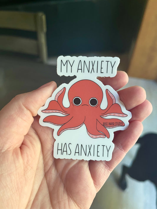 My Anxiety Has Anxiety Sticker| Weatherproof Die Cut Sticker