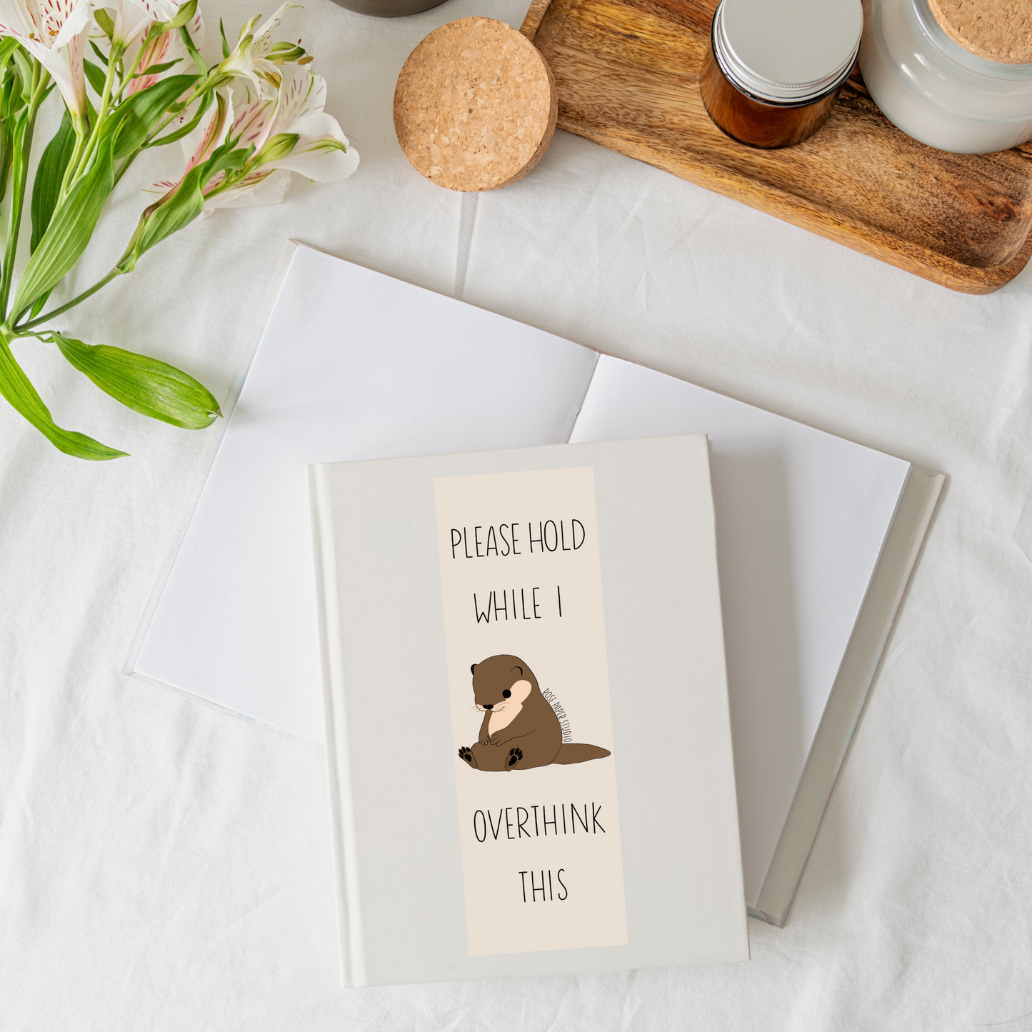 Please Hold While I Overthink This Bookmark | Piper the Otter