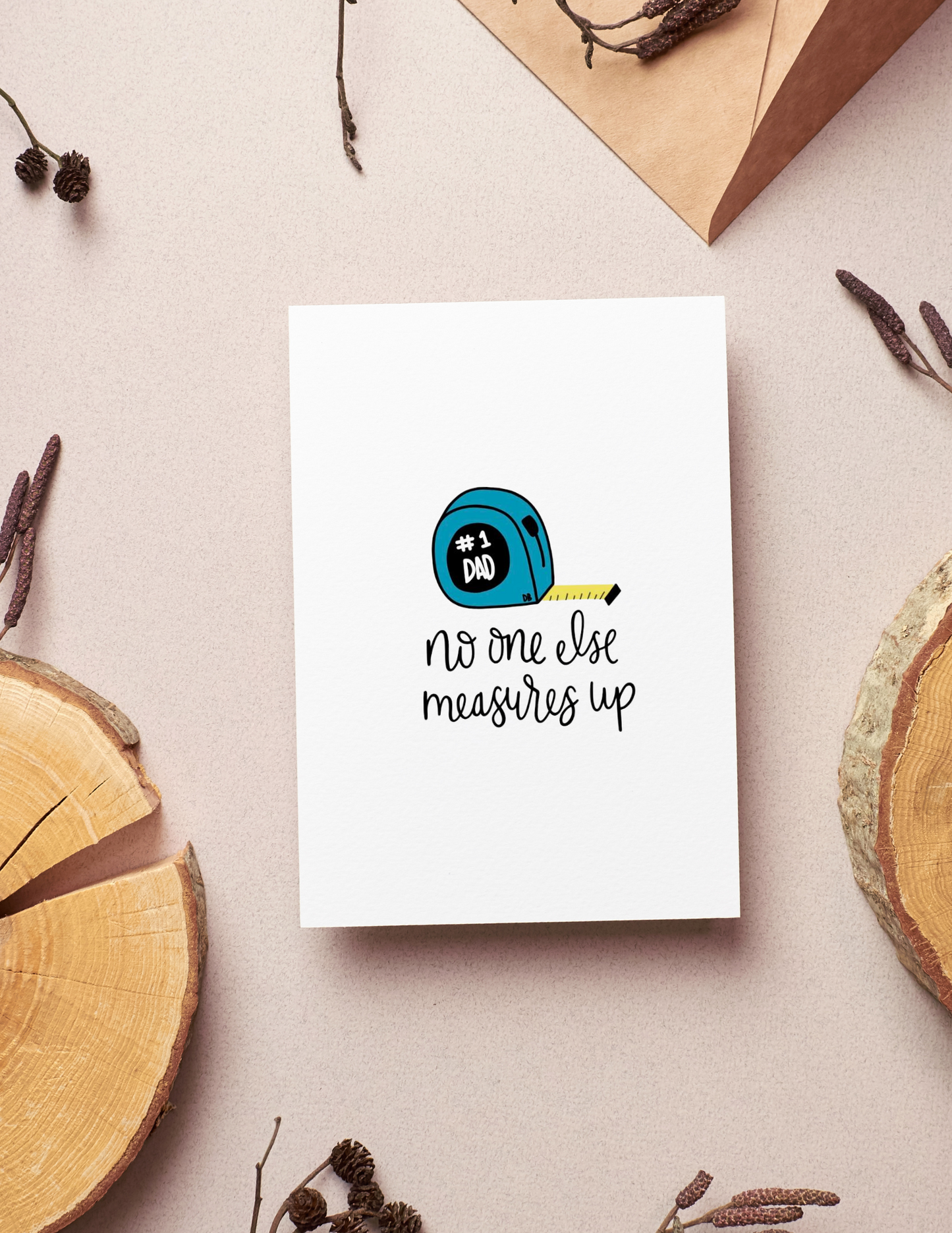 No One Else Measures Up | Blank Calligraphy Greeting Card